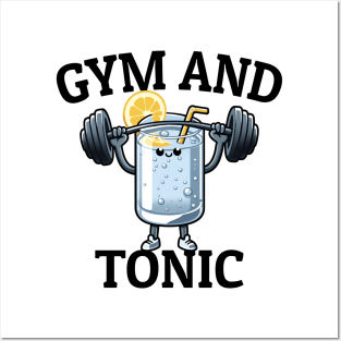 Gym and Tonic Posters and Art